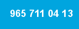 965 711 04 13